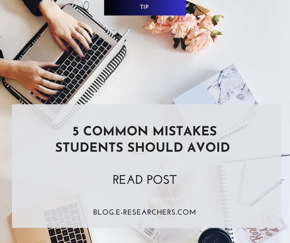 5 Common Research Mistakes Students Make and How to Avoid Them